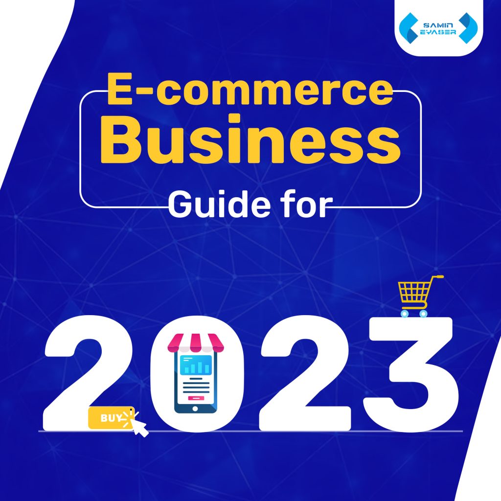 E-commerce business guide for 2023