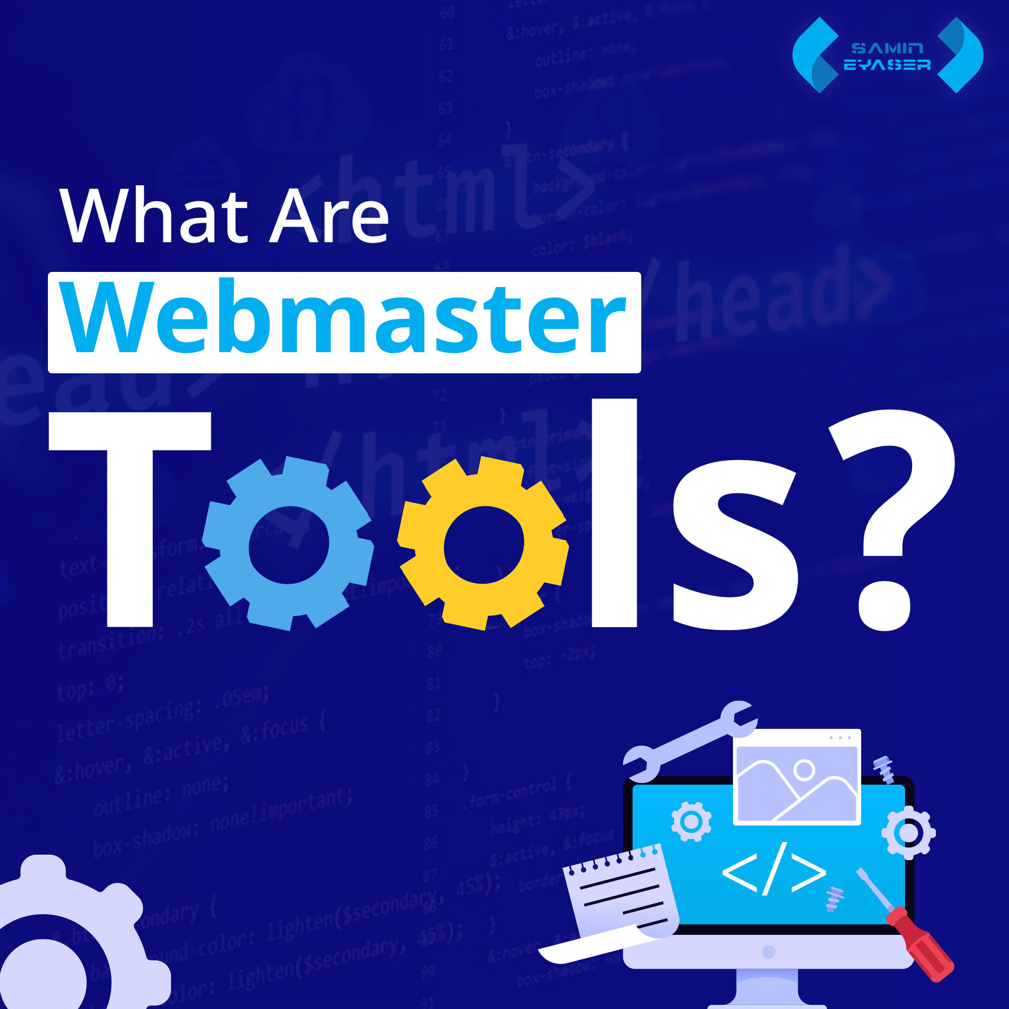 What are webmaster tools